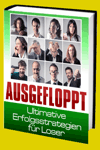 jetzt günstig Ratgeber eBook "Ausgefloppt" im Shop kaufen jetzt günstig Ratgeber eBook "Ausgefloppt" im Shop kaufen