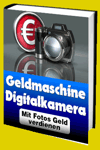 jetzt günstig Ratgeber eBook "Geldmaschine Digitalkamera" im Shop kaufen jetzt günstig Ratgeber eBook "Geldmaschine Digitalkamera" im Shop kaufen
