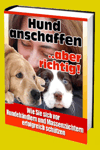 jetzt günstig Ratgeber eBook "Hund anschaffen - aber richtig" im Shop kaufen jetzt günstig Ratgeber eBook "Hund anschaffen - aber richtig" im Shop kaufen