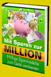 jetzt günstig Ratgeber eBook "Mit Sparen zur Million" im Shop kaufen jetzt günstig Ratgeber eBook "Mit Sparen zur Million" im Shop kaufen