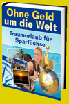 jetzt günstig Ratgeber eBook "Ohne Geld um die Welt" im Shop kaufen jetzt günstig Ratgeber eBook "Ohne Geld um die Welt" im Shop kaufen