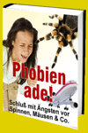 jetzt günstig Ratgeber eBook "Phobien ade" im Shop kaufen jetzt günstig Ratgeber eBook "Phobien ade" im Shop kaufen