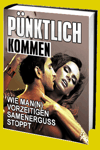 jetzt günstig Ratgeber eBook "Pünktlich kommen" im Shop kaufen jetzt günstig Ratgeber eBook "Pünktlich kommen" im Shop kaufen