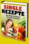 jetzt günstig Ratgeber eBook "Single Rezepte" im Shop kaufen jetzt günstig Ratgeber eBook "Single Rezepte" im Shop kaufen