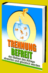 jetzt günstig Ratgeber eBook "Trennung befreit" im Shop kaufen jetzt günstig Ratgeber eBook "Trennung befreit" im Shop kaufen