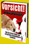 jetzt günstig Ratgeber eBook "Vorsicht Hundemörder" im Shop kaufen jetzt günstig Ratgeber eBook "Vorsicht Hundemörder" im Shop kaufen