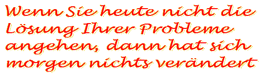wie kann man Probleme lösen und besser leben wie kann man Probleme lösen und besser leben